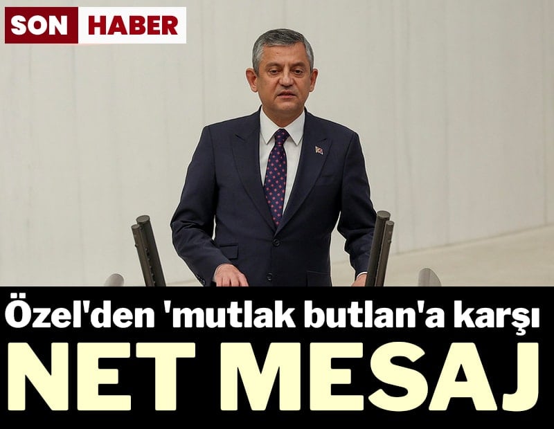 Özgür Özel'den 'mutlak butlan'a karşı net mesaj