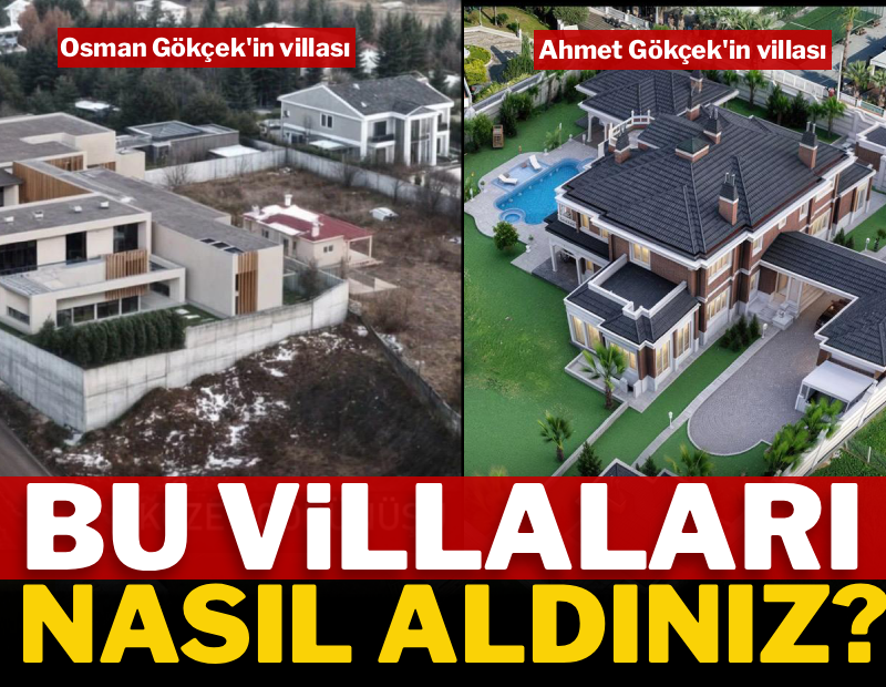 Bu villaları nasıl aldınız? 