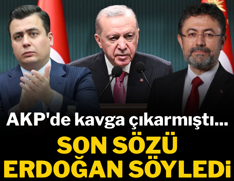 AKP'de kavga çıkaran düzenlemede Erdoğan son sözünü söyledi