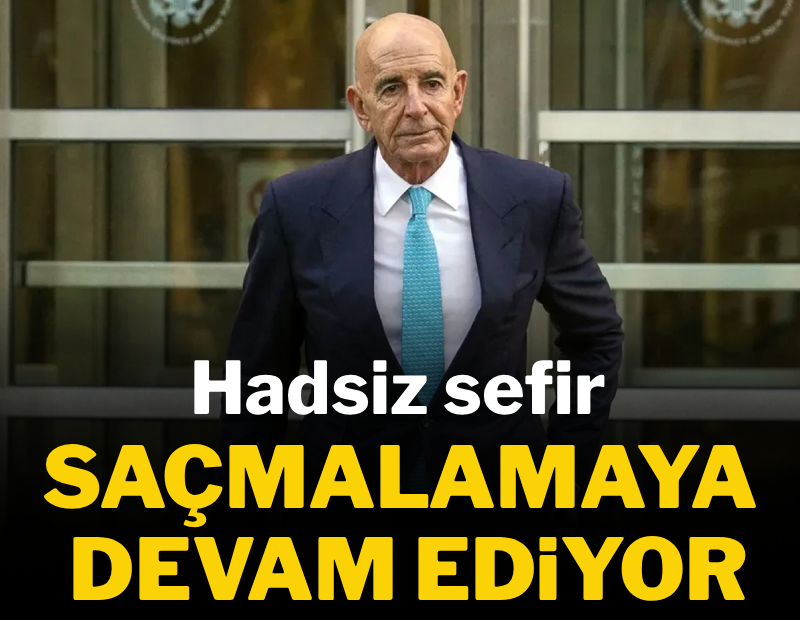 Hadsiz sefir saçmalamaya devam ediyor!