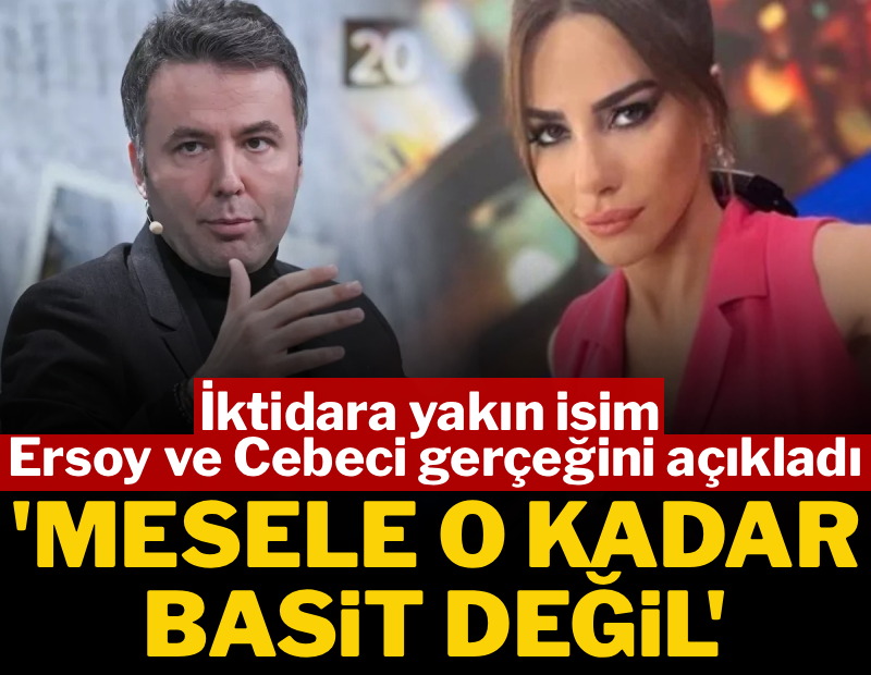 İktidara yakın isim Mehmet Akif Ersoy ve Ela Rümeysa Cebeci gerçeğini açıkladı: 'Asıl mesele siyasetle ilişkileri...'