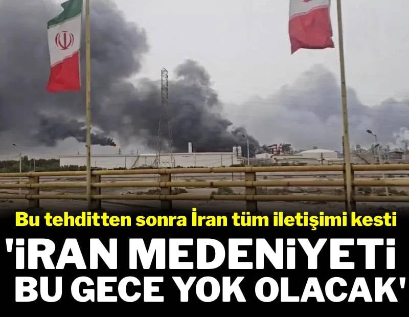 Trump: 'İran medeniyeti bu gece yok olacak'