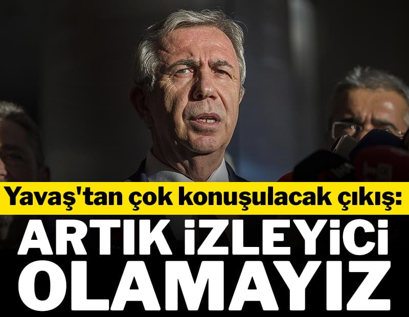 Mansur Yavaş'tan operasyonlara karşı sert çıkış....