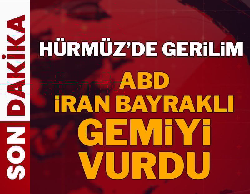 Hürmüz’de gerilim! ABD’den müdahale geldi