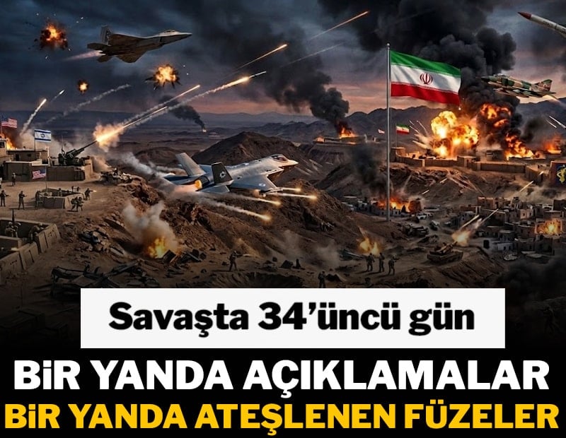Bir yanda açıklamalar bir yanda ateşlenen füzeler | Savaşta 34'üncü gün