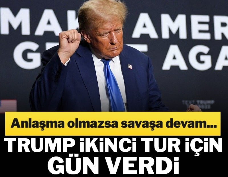 Trump açıkladı: görüşmeler Cuma günü olabilir