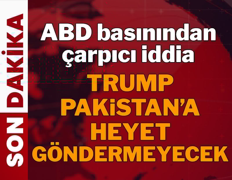 ABD heyeti Pakistan ziyaretini iptal etti