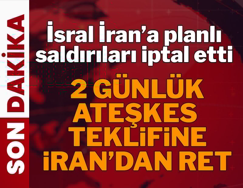 Görüşmeler çıkmaza girdi; İran, ABD'nin ateşkes teklifini reddetti