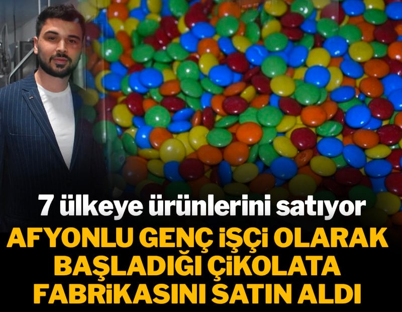 İşçisi olduğu fabrikayı satın aldı: 7 ülkeye satmaya başladı