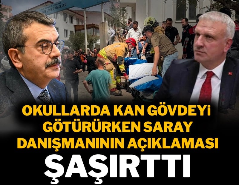 Okullarda kan gövdeyi götürürken Saray Danışmanı'nın açıklaması şaşırttı