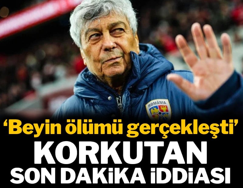 Korkutan son dakika iddiası: Beyin ölümü gerçekleşti