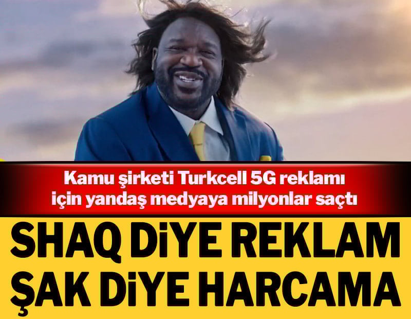 Shaq diye reklam şak diye harcama