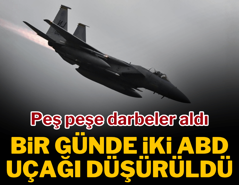 ABD'ye peş peşe darbeler! İkinci uçak Hürmüz'de düştü