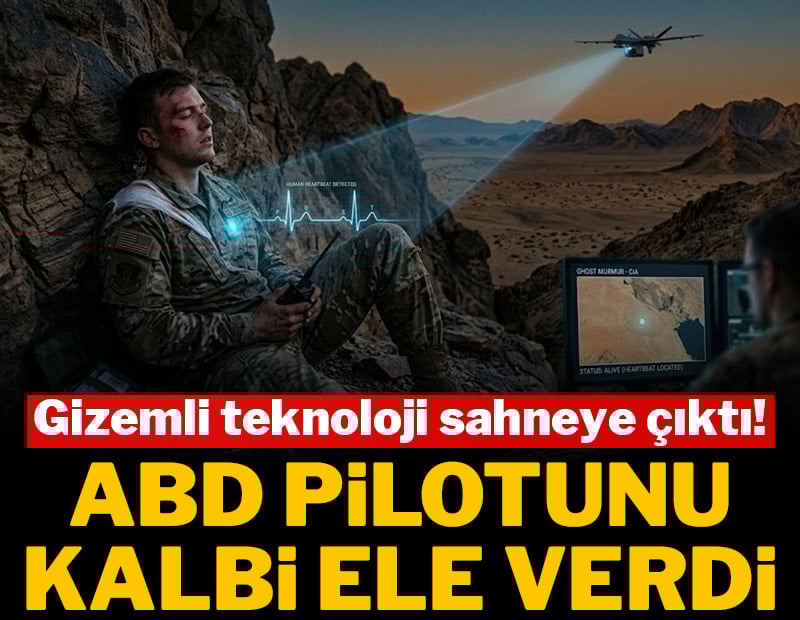 ABD pilotunu kalbi ele verdi: gizemli teknoloji sahneye çıktı!