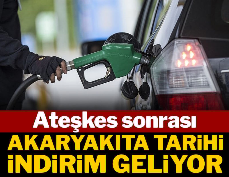 Ateşkes sonrası akaryakıta tarihi indirim geliyor