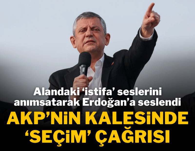Özgür Özel'den AKP'nin kalesinde hodri meydan: En kısa zamanda seçim sandığını istiyoruz