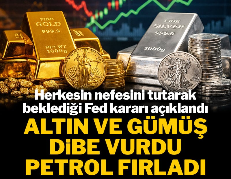 Herkesin nefesini tutarak beklediği Fed kararı açıklandı: Altın ve gümüş dibe vurdu, petrol fırladı