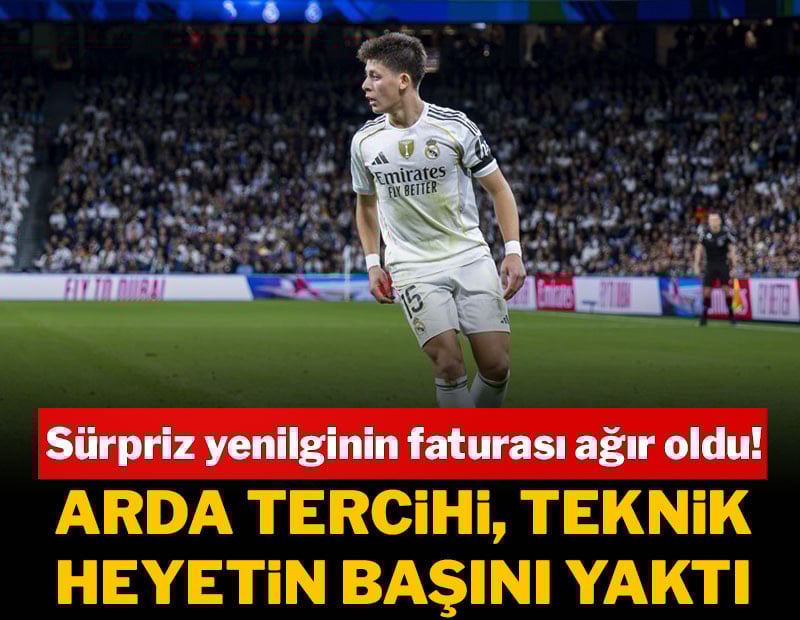 Arda Güler tercihi Arbeloa'nın başını yaktı