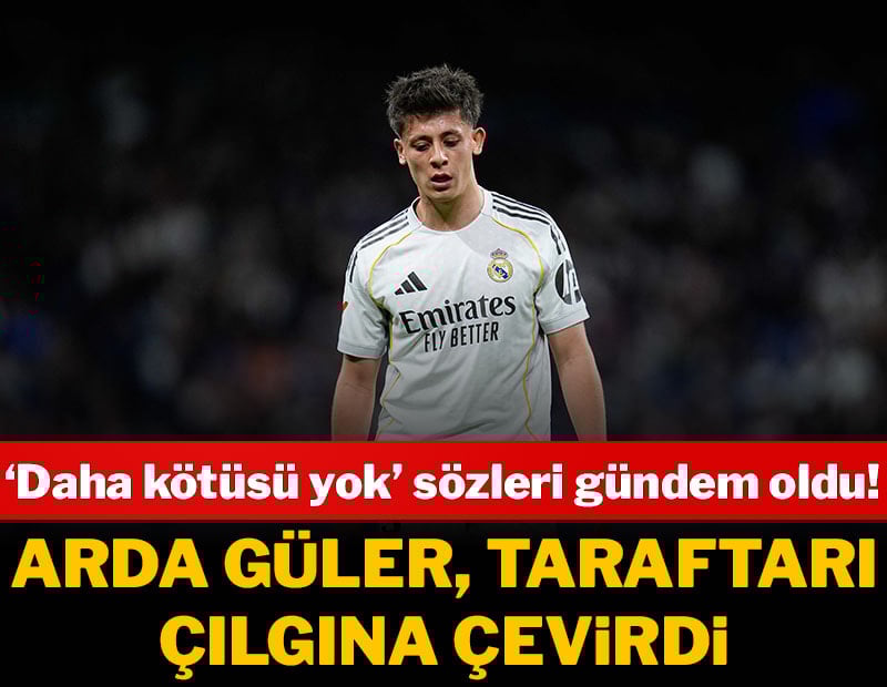 Arda Güler, taraftarı çılgına çevirdi: 'Daha kötüsü yok'