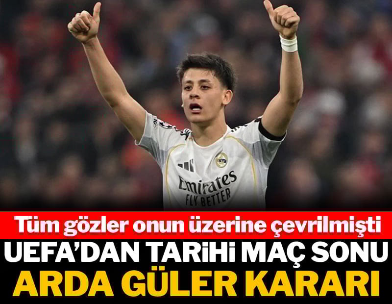 UEFA'dan Arda Güler kararı! Dev maçta gözler üzerindeydi