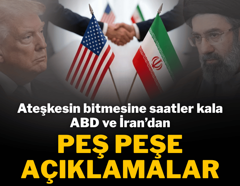 Ateşkesin bitmesine saatler kaldı! ABD ve İran'dan peş peşe 'müzakere' açıklamaları