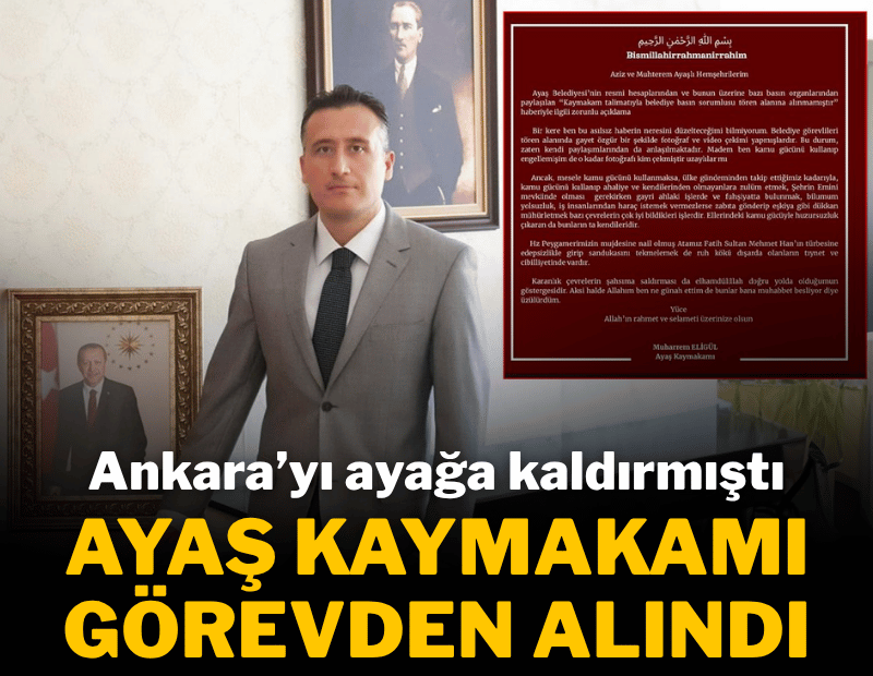 Ankara'yı ayağa kaldıran kaymakama soruşturma!
