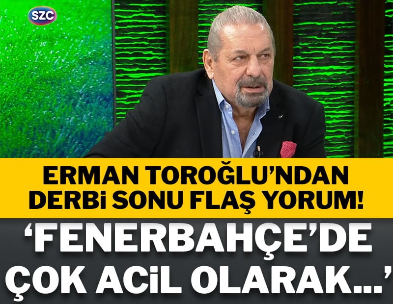 Erman Toroğlu'ndan çok konuşulacak sözler: 'Çok acil şekilde yeni dönem başlamalı'