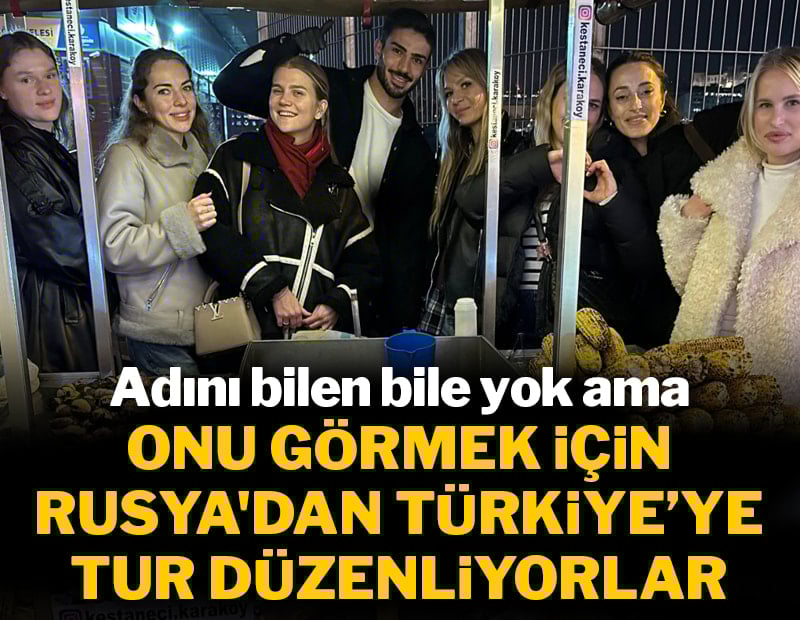 “Yakışıklı Mısırcı”ya Rus turist ilgisi! İstanbul’a özel turlar başladı