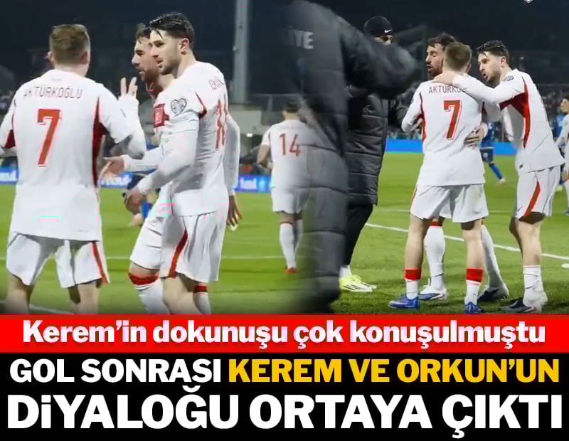 Tarihi gol sonrası Kerem ve Orkun'un diyaloğu ortaya çıktı