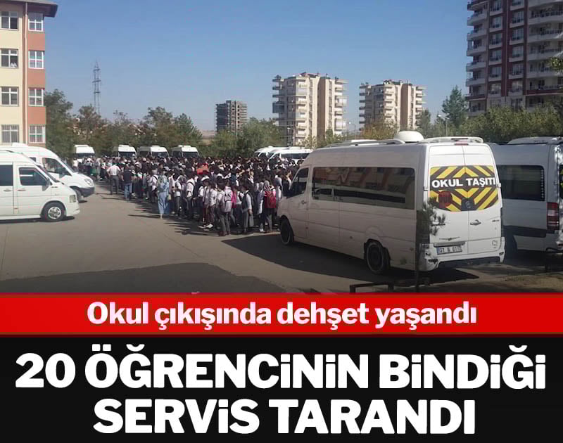 Okul çıkışında dehşet yaşandı: 20 öğrencinin bindiği servis tarandı