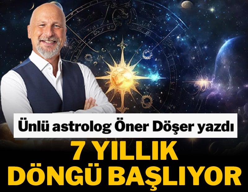 7 yıllık döngü başlıyor