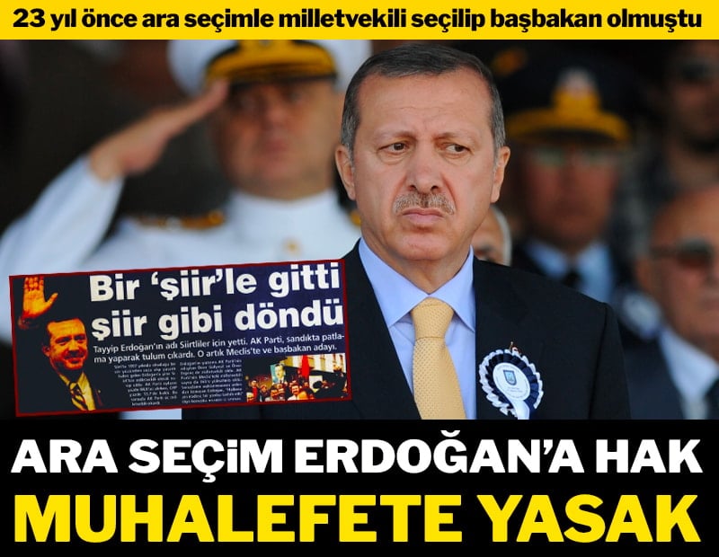 Erdoğan da ara seçimle geldi