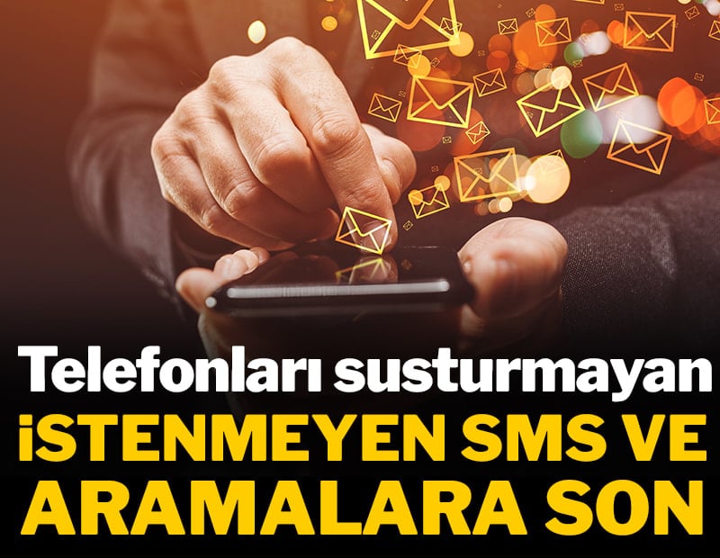 Telefonu olan herkesi ilgilendiriyor: İstenmeyen aramalar ve SMS'ler için düğmeye basıldı!