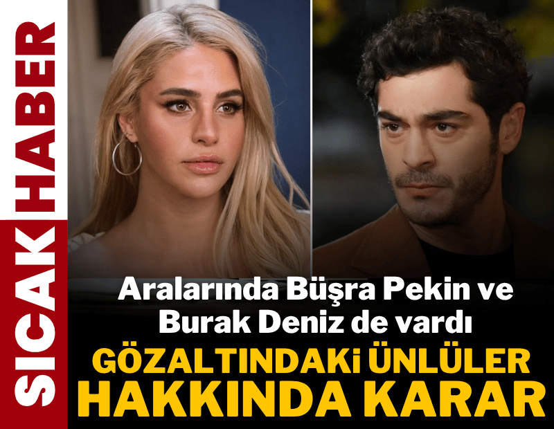 Ünlülere uyuşturucu soruşturmasında 5 isim hakkında karar