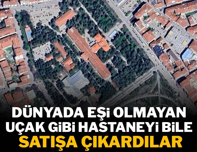 Mimarisi tek hastane satışa çıktı