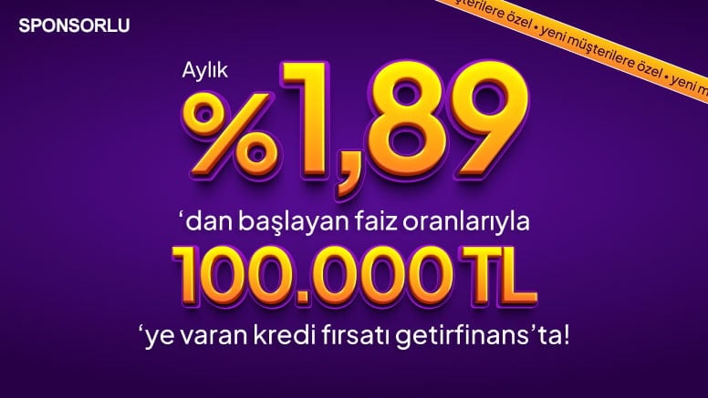 %1,89 Faizli 100.000 Kredi Fırsatı!