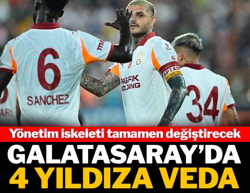 Galatasaray'da 4 yıldıza veda