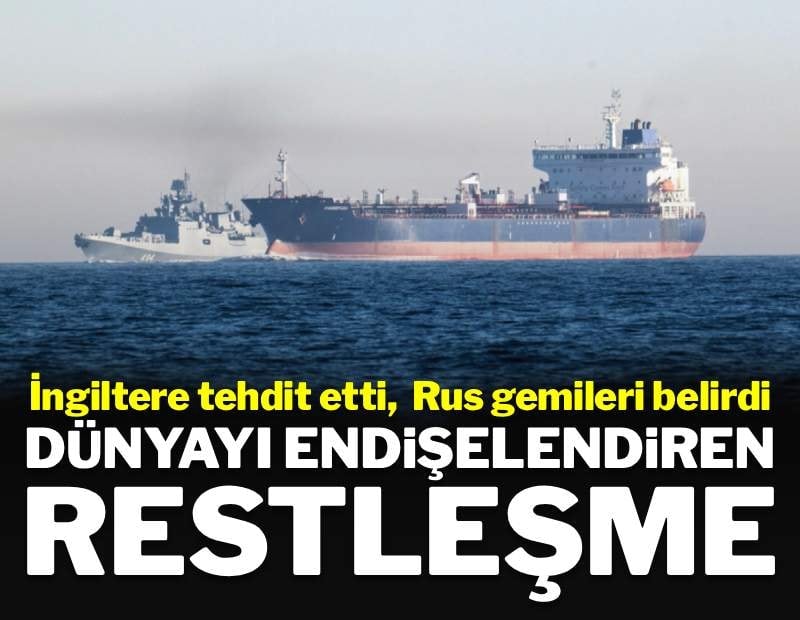 Rus savaş gemisi İngiliz kıyılarında belirdi: Dünyayı endişelendiren restleşme