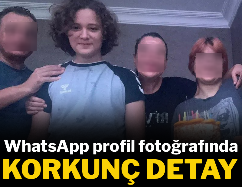 Okul saldırganının WhatsApp profil fotoğrafında korkunç ayrıntı!