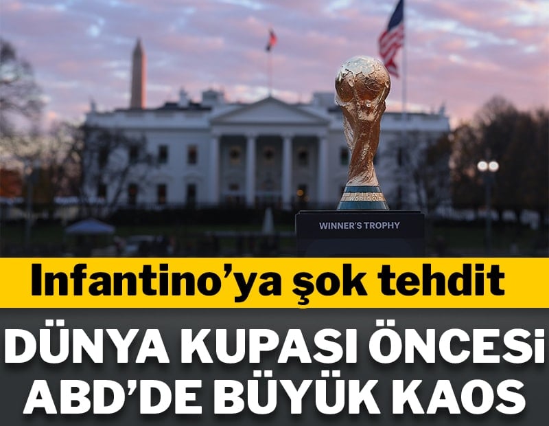 Dünya Kupası öncesi kaos! Infantino'ya şok tehdit