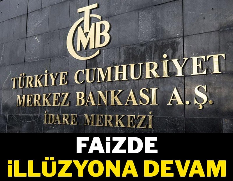 Faizde illüzyona devam