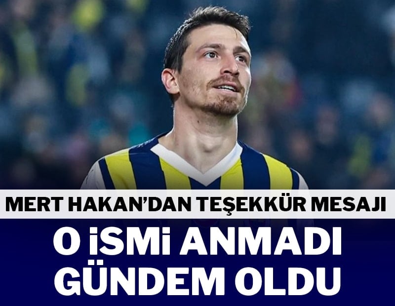 Mert Hakan'dan açıklama! 'Hayatımın sonuna kadar minnettar olacağım'