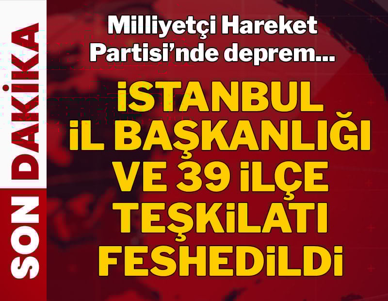 MHP'DEN FLAŞ SON DAKİKA GELİŞMESİ 