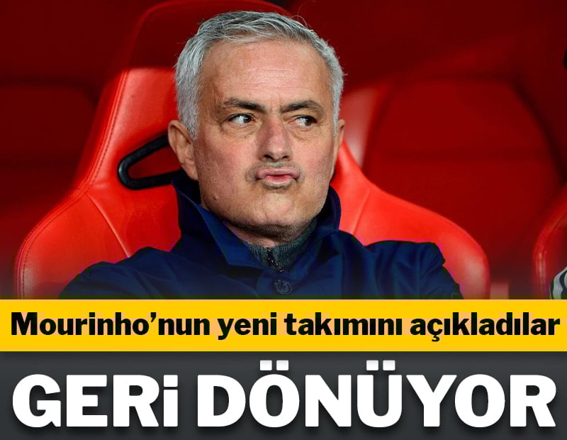Mourinho'nun yeni takımını açıkladılar! Geri dönüyor