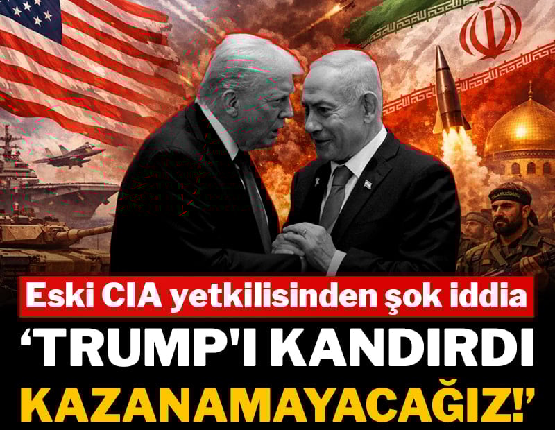 Eski CIA yetkilisinden şok iddia: "Netanyahu Trump'ı Kandırdı, Kazanamayacağız!"