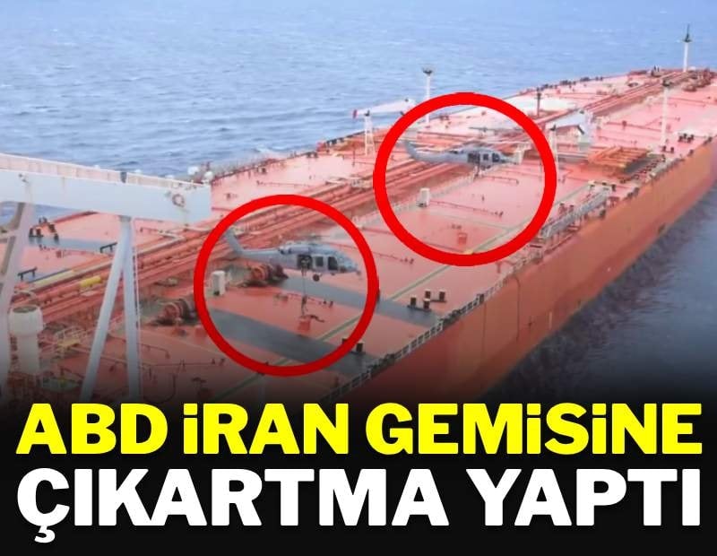 ABD bir İran tankerine daha çıkartma yaptı