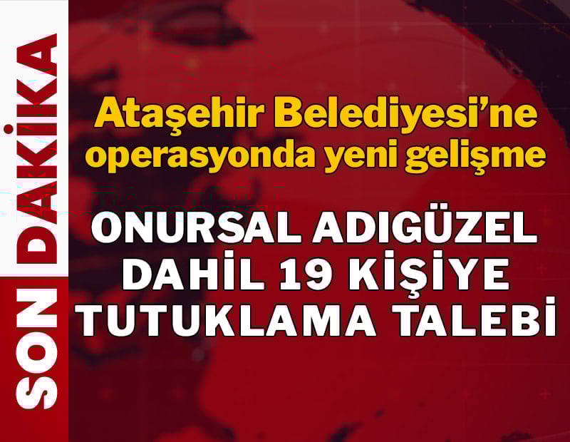 Onursal Adıgüzel hakkında tutuklama istemi