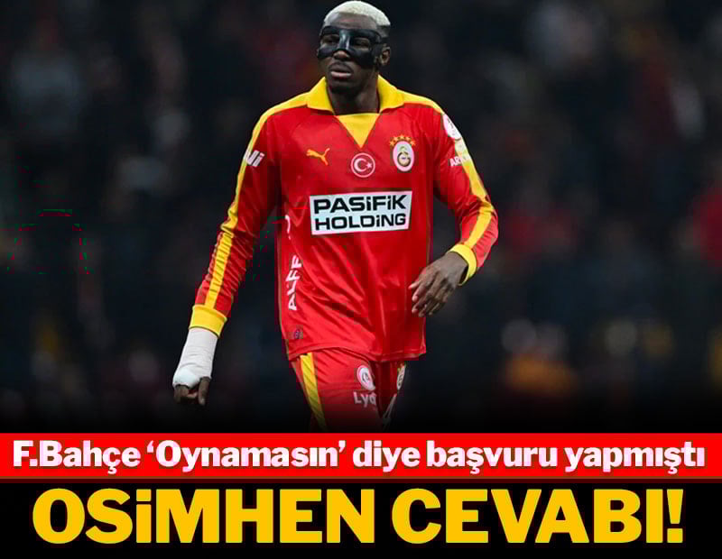 G.Saray'dan F.Bahçe'nin 'Osimhen oynamasın' başvurusuna cevap