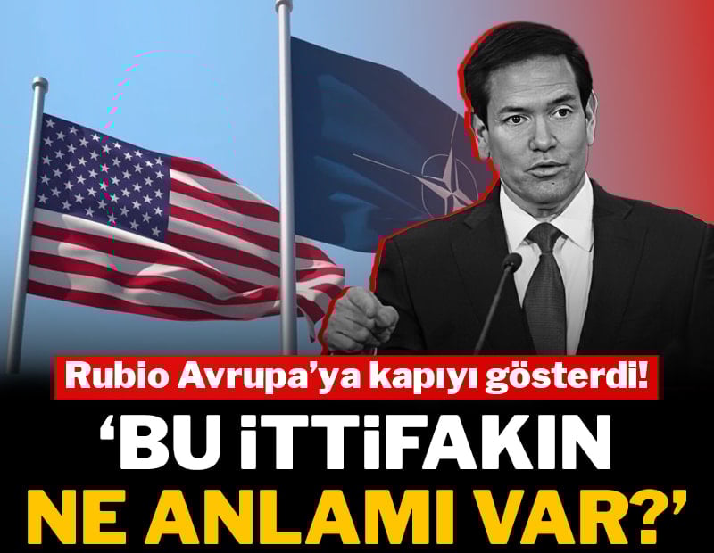 Rubio'dan Avrupa'ya sert uyarı: "Hürmüz'de bize yardım etmiyorsanız NATO'da ne işimiz var?"