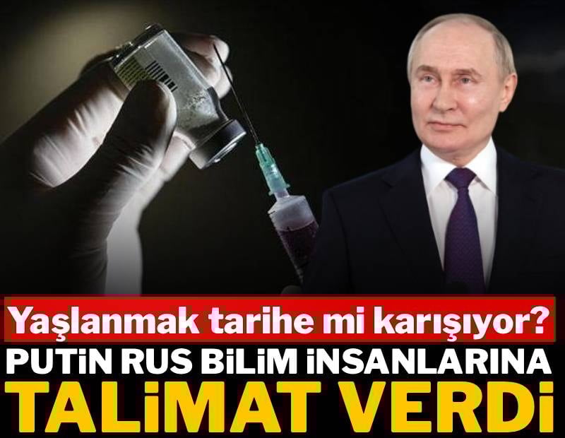 Yaşlanmak tarihe mi karışıyor? Putin Rus bilim insanlarına talimat verdi